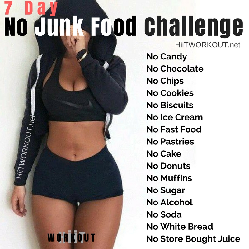 7 Day No Junk Food Challenge
