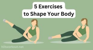 5 Exercises to Shape Your Body